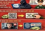 Công an cảnh báo thủ đoạn lừa đảo thông qua cuộc gọi video, chiếm đoạt mã OTP, thông tin sinh trắc, từ đó chiếm quyền kiểm soát tài khoản ngân hàng