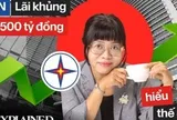 BizExplained: Phép màu giúp EVN xoá lỗ, ôm 150.000 tỷ gửi ngân hàng