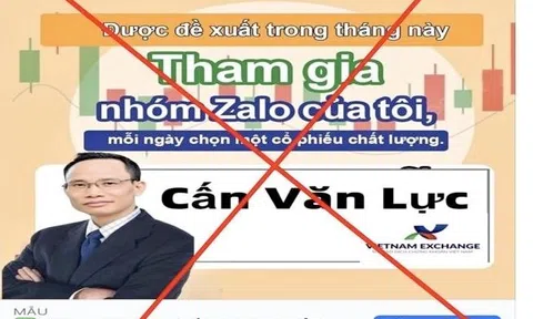 Mạo danh Sở GDCK Việt Nam, dùng hình ảnh chuyên gia Cấn Văn Lực, Phạm Lê Thái để mời chào tham gia nhóm zalo dạy "chơi chứng khoán"