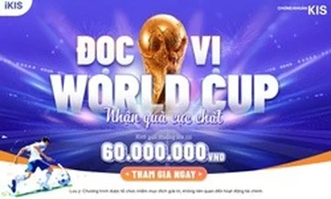 KIS ra mắt sân chơi dự đoán World Cup, quà gần 100 triệu đồng