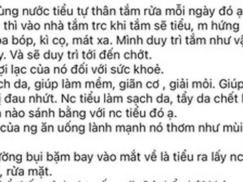 Trào lưu dùng nước tiểu để tắm, rửa mặt, bác sĩ cảnh báo nguy cơ