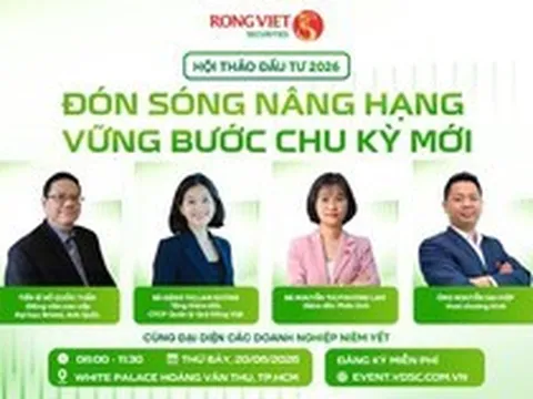Chứng khoán Rồng Việt tổ chức Hội thảo: “Đón sóng nâng hạng – Vững bước chu kỳ mới”