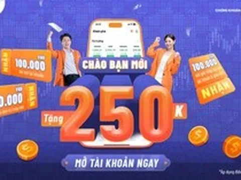 Mở tài khoản trên iKIS, nhận thưởng tới 250.000 đồng